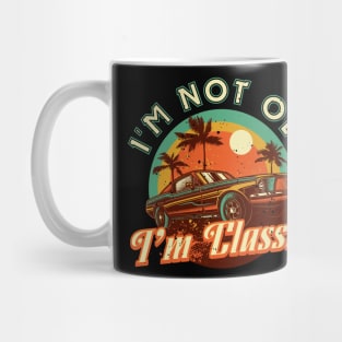 Fathers Day Dad Grandpa Im not old Im classic Mug